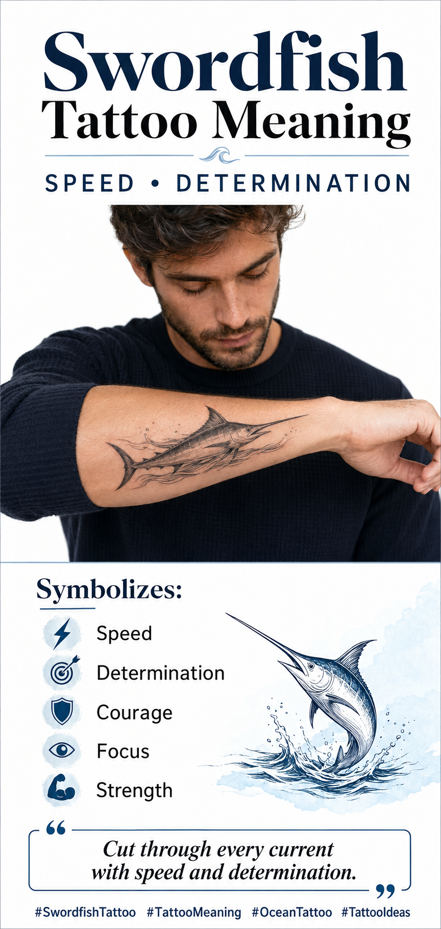 Swordfish Tattoo Meaning: Speed, Determination and Courage