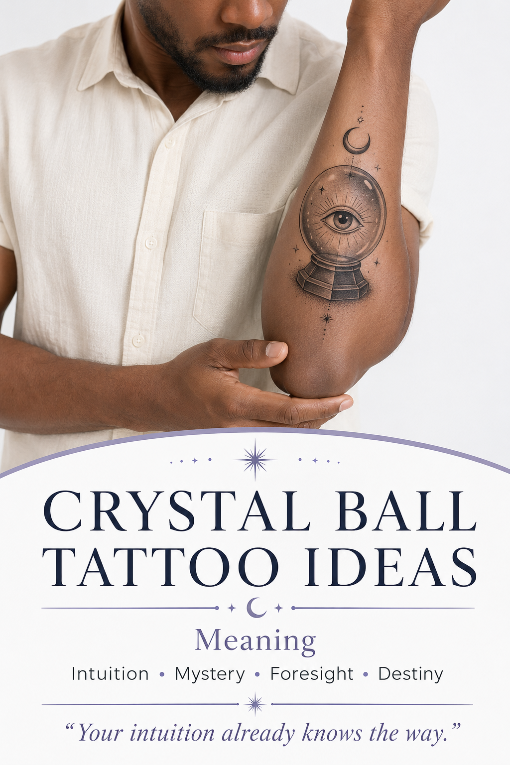 Crystal Ball Tattoo Ideas: Meanings, Designs and Mystical Inspiration